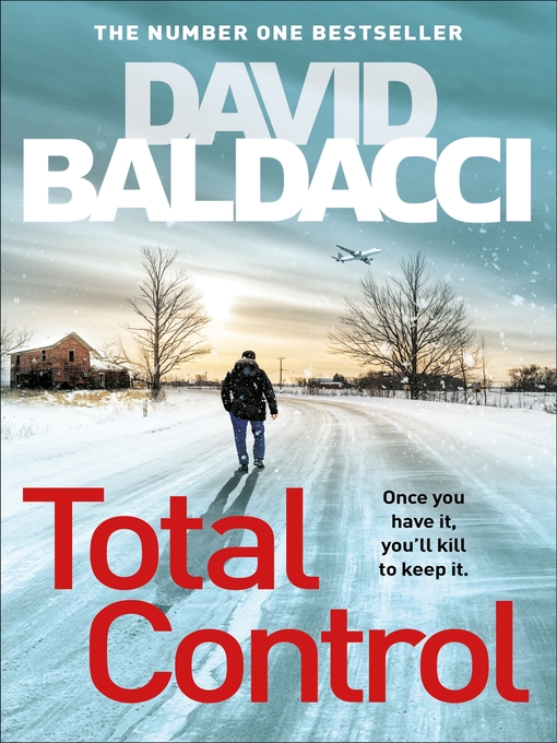 Title details for Total Control by David Baldacci - Wait list